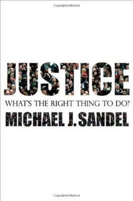  Justice: What's the Right Thing To Do? - A Masterpiece Exploring the Labyrinthine Paths of Morality