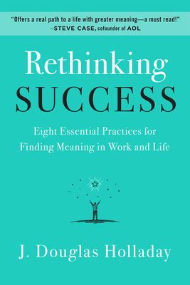  Rethinking Success: A Guide to Creating a Life You Love -  A Journey Towards Authentic Fulfillment and Unexpected Joys