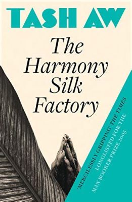  The Harmony Silk Factory -  A Tapestry of Love, Loss, and Colonial Intrigue